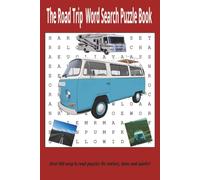 The Road Trip Word Search Puzzle Book for Everyone!: Large Print Road Trip Themed Word Search Puzzle Book. 110 Fun Puzzles Featuring Scenic Drives, ... Travel Landmarks, and Outdoor Adventures!