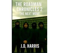 The Roadman Chronicles 2: The Next Move