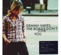 The Roads Don't Love You