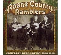 The Roane County Ramblers - Complete Recordings 1928-29