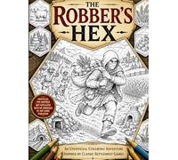 The Robber’s Hex - An Unofficial Coloring Book Inspired by Catan Style Strategy Games