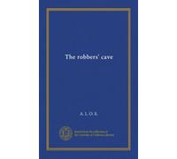 The robbers' cave