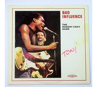 The Robert Cray Band - Bad Influence
