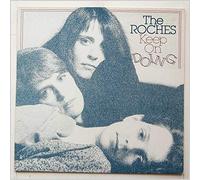 The Roches - Keep On Doing