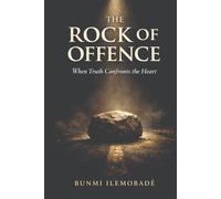 THE ROCK OF OFFENCE