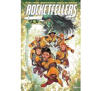 Manapul, Francis – THE ROCKETFELLERS Vol. 01: First Family of the Future