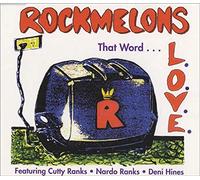 The Rockmelons - That Word L.O.V.E.