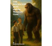 The Rockwood Boys and the Mountain Giant