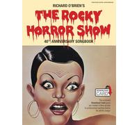 The Rocky Horror Show: 40th Anniversary Edition