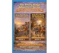 The Rocky Ridge Adventure Series Books 5 & 6
