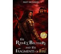 The Rodney Brothers and The Fragments Of Fire