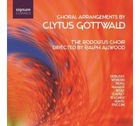 The Rodolfus Choir - Arrangements Choraux de Clytus Gottwald Sur des Oeuvres de Mahler-Debussy-Ravel ...