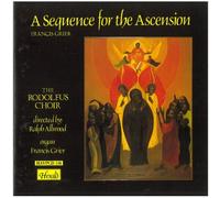The Rodolfus Choir - Sequence for the Ascension Grier