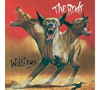 The Rods – Wild Dogs
