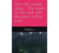 The role model story - The book of the soul with the price of the soul