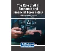 The Role of AI in Economic and Financial Forecasting