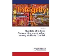 The Role of C.R.E in Transmitting moral values among students. 2nd Ed.