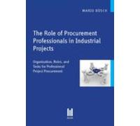 The Role Of Procurement Professionals In Industrial Projects (ebook)