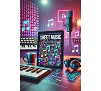 The Role of Sheet Music in Modern Pop Music