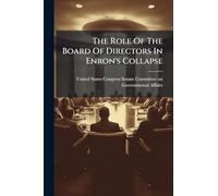 The Role Of The Board Of Directors In Enron's Collapse