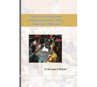 The Role of the Self Help Groups in Transforming the Lives of the Poor in Bidar District of Karnataka