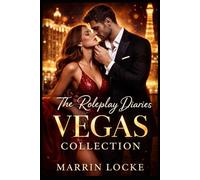 THE ROLEPLAY DIARIES Vegas Collection: Intimate Roleplay Erotica Collection