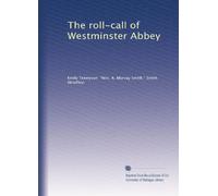 The roll-call of Westminster Abbey