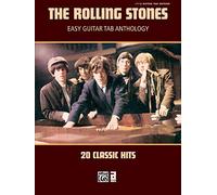 The rolling stones: 20 classic hits for easy guitar tab guitare (Guitar Tab Anthology)