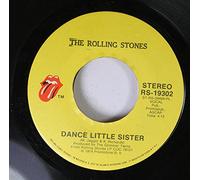 THE ROLLING STONES 45 RPM DANCE LITTLE SISTER / AIN'T TOO PROUD TO BEG