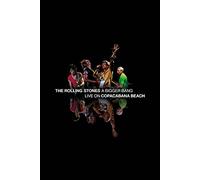 The Rolling Stones - A Bigger Bang - Live on Copacabana Beach [DVD]