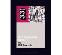 The Rolling Stones' Exile on Main Street: 18 (33 1/3)