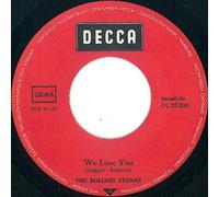 The Rolling Stones - ROLLING STONES, THE / We Love You / Dandelion / DECCA # DL 25306 / Bildhülle / Deutsche Pressung / 7" Vinyl Single-Schallplatte /