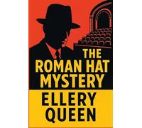 The Roman Hat Mystery: A Positronic Book