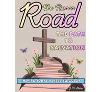 The Roman Road to Salvation Coloring Book: Inspirational Verses to Color