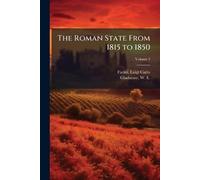 The Roman State From 1815 to 1850