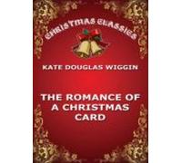 The Romance Of A Christmas Card (ebook)