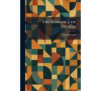 The Romance of Design