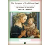 The Romance Of Fra Filippo Lippi (ebook)
