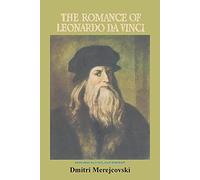 The Romance of Leonardo Da Vinci