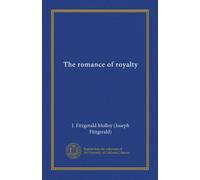 The romance of royalty (v. 2)