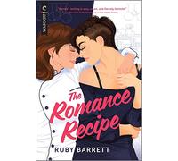 The Romance Recipe: An LGBTQ+ RomCom