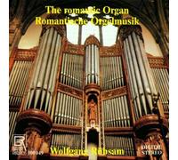 The Romantic Organ by Wolfgang Rubsam (1990-04-01)