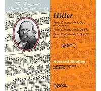 The Romantic Piano Concerto, Vol. 45 Hiller by Howard Shelley (2008-05-13)