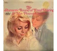 The Romantic Sound Of - Fred Waring And The Pennsylvanians LP