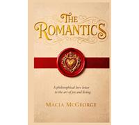 The Romantics: A comedic philosophical love letter to the art of joy and living