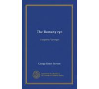 The Romany rye: a sequel to "Lavengro