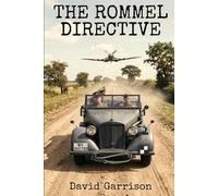 The Rommel Directive: An SOE spy parachutes into occupied France to kill a German commander. What could possibly go wrong?