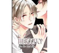 The Rooftop Was Our Last Sky