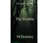 The Rookie: The Sons of Colria Valley: 2