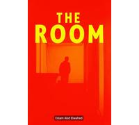 The Room: 100 True Horror Stories of Haunted Rooms and Paranormal Activity (Horror & Supernatural)